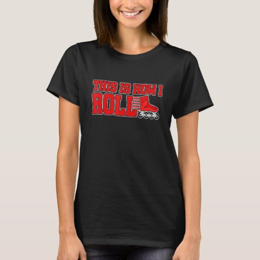 インラインスケート ローラースケート好きのための I'm Roll Tシャツ (正面)