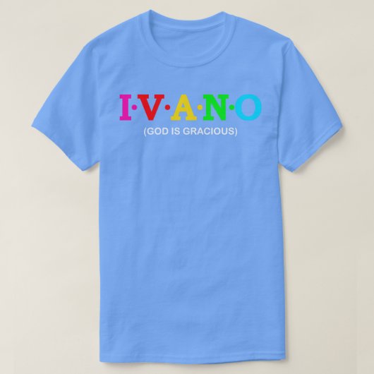 イヴァノの神は恵まれている Tシャツ (デザイン正面)