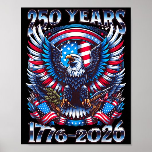 イーグルとフラッグ 250周年 1776-2026 250歳の誕生日  ポスター (正面)