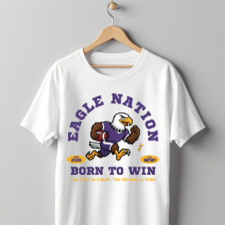 イーグルネーション大学フットボールTシャツ - 勝者になるべく生まれてきた Tシャツ