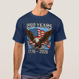 イーグル アンド フラッグ 250周年 1776-2026 250歳の誕生日 Tシャツ