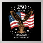 イーグル&フラッグ アメリカ250周年 1776-2026 ポスター (正面)