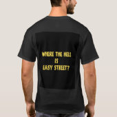 イージー・ストリートの面白い引用 Tシャツ (裏面)