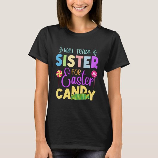 イースターがイースターキャンディのために妹を交換する Tシャツ (正面)
