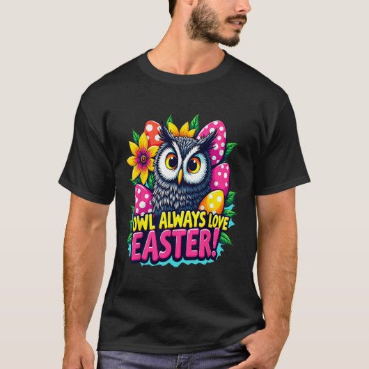 イースターのカラフルなフクロウの愛のイースターエッグ Tシャツ (正面)