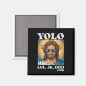 イースターのユーモア YOLO LOL JK BRB イエス様 面白い マグネット (正面/裏面)