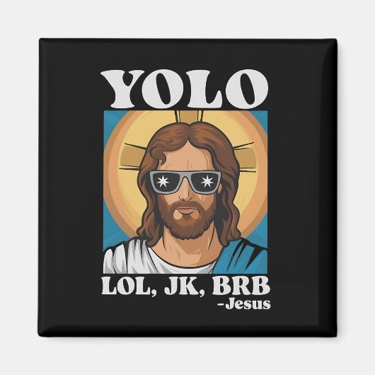 イースターのユーモア YOLO LOL JK BRB イエス様 面白い マグネット (正面)