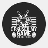 イースターの卵ゲームの男の子がここにいるために私のゲームを一時停止 ラウンドシール (正面)