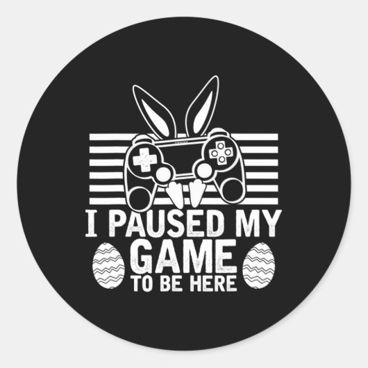イースターの卵ゲームの男の子がここにいるために私のゲームを一時停止 ラウンドシール (正面)