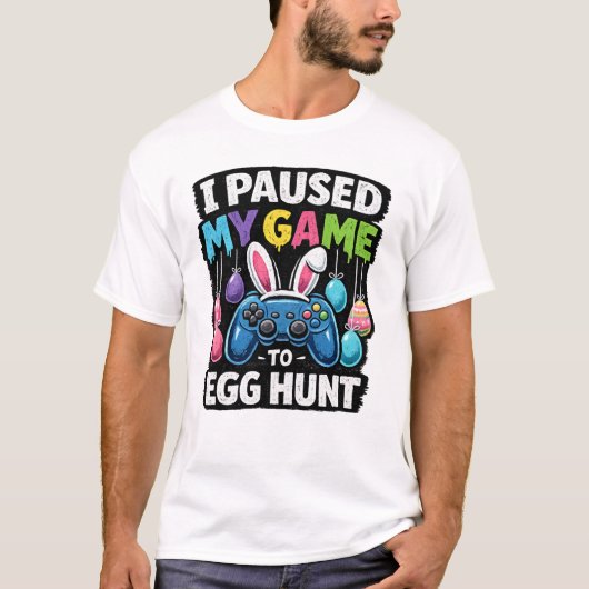 イースターの卵狩りをするためゲームを一時停止したゲーマー Tシャツ (正面)