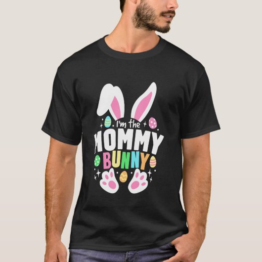 イースターの面白いお母さんウサギ Funny Easter I'm The Mommy Bunny Tシャツ (正面)