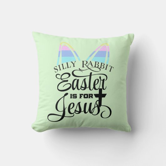 イースターはイエスのためにある クッション (正面)