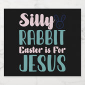 イースターはイエスのための復活祭 Silly Rabbit ビールラベル (シングルラベル)