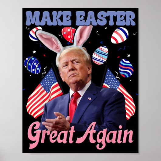 イースターを再び偉大に トランプ ウサギ 冗談 ポスター (正面)