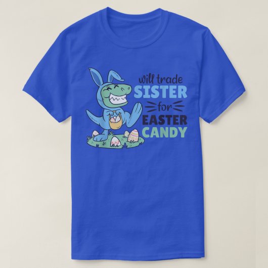 イースターキャンディかわいいイースターのために妹を交換する Tシャツ (デザイン正面)