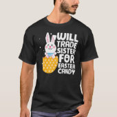 イースターキャンディバニーハッピーイーザのために妹を交換する Tシャツ (正面)