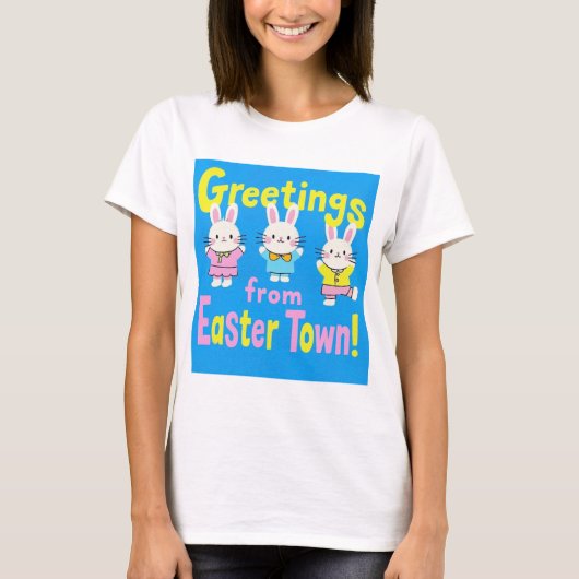 イースタータウンからの挨拶 Tシャツ (正面)