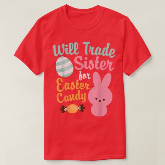 イースターバーゲンイースターキャンディのために妹を交換する Tシャツ (デザイン正面)