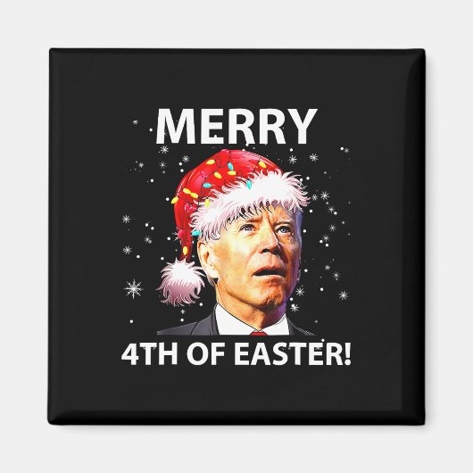 イースターメリーおもしろいの4番目のジョーバイデン氏の醜い マグネット (正面)