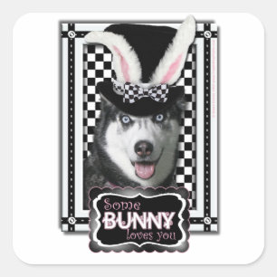 イースター – 一部のバニーはあなたを愛している – Husky スクエアシール
