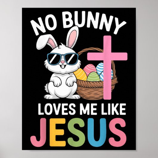 イースターNo Bunnyはイエス・キッズ女性Chrのように私を愛している ポスター (正面)