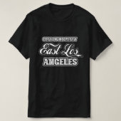 イースト・ロサンゼルス市Tシャツ Tシャツ (デザイン正面)
