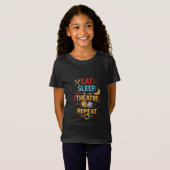 イート、スリープ、シアター、リピート Tシャツ (正面フル)