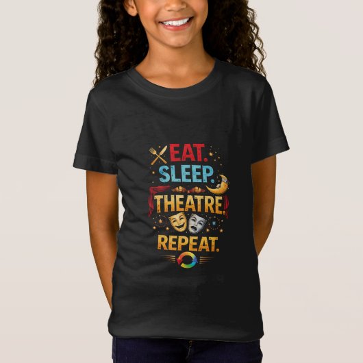 イート、スリープ、シアター、リピート Tシャツ (正面)