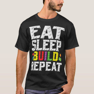 イート スリープ ビルド リピート ビルディング マスター ビルダー ブロ Tシャツ