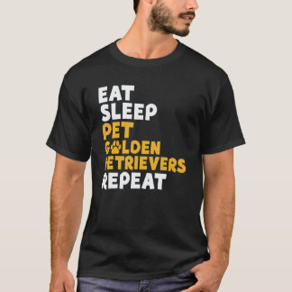 イート スリープ ペット ゴールデンレトリバー リピート ゴールデンレトリ Tシャツ