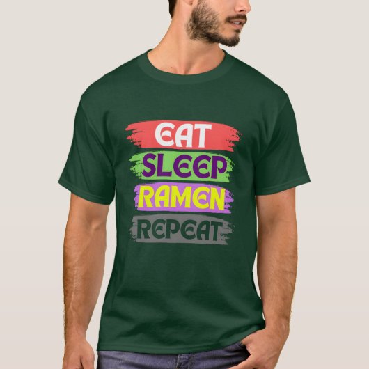 イート スリープ ラーメン リピート Tシャツ (正面)