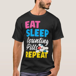 イート スリープ 錠剤 カウント リピート 調剤薬局 薬剤師 Tシャツ