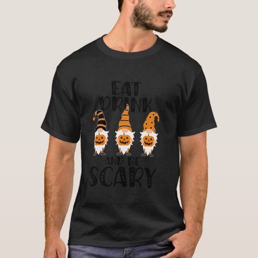 イート ドリンク ビー スケアリー ハロウィーン ノーム Tシャツ (正面)