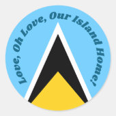 ウアーアイランドホーム | St Lucia国旗と国歌フレーズ ラウンドシール (正面)