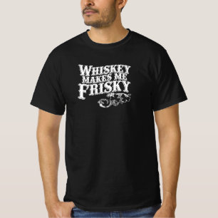 ウィスキーは私を友好的にする Tシャツ
