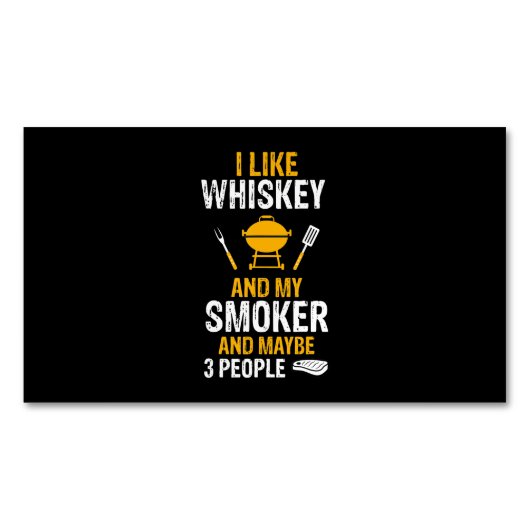 ウィスキー·マイ·スモーカー3人おもしろいBBQが好き マグネット名刺 (正面)