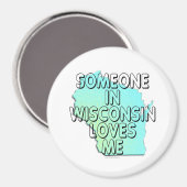 ウィスコンシンの誰かが私を愛している マグネット (正面/裏面)