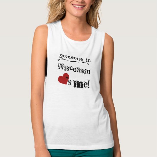 ウィスコンシンの誰かは私を愛します Tシャツ (正面)