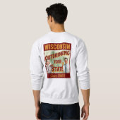 ウィスコンシンは1848年以来あなたの州を飲み干す スウェットシャツ (裏面フル)