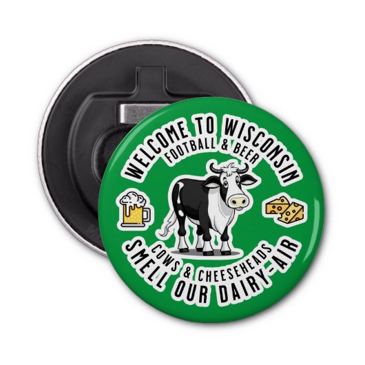 ウィスコンシンへようこそ、乳製品の空気の匂い 栓抜き (正面)