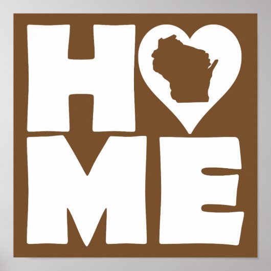 ウィスコンシンホームハート州ポスターサイン ポスター (正面)