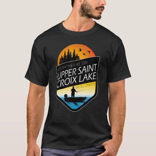 ウィスコンシン州アッパー・セントクロワ湖で過ごしたい Tシャツ (正面)