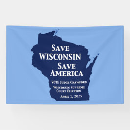 ウィスコンシン最高裁判所にクロフォードの票 横断幕