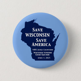 ウィスコンシン最高裁判所にクロフォードの票 缶バッジ