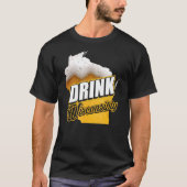 ウィスコンシン酒を飲むウィスコンシン酒ビール Tシャツ (正面)
