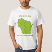 ウィスコンシン-それについてのちょうど何かがあります! Tシャツ (正面)