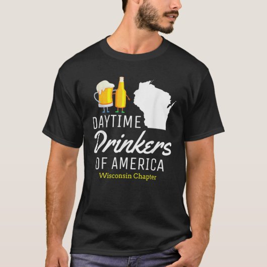 ウィスコンシン・アメリカン・デー、ビおもしろいールを飲む Tシャツ (正面)