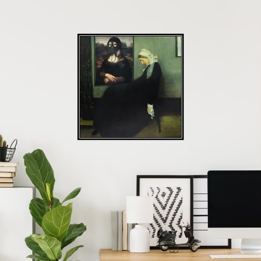 ウィスラーの母得はガスで – モナリザによって？ ポスター (ホームオフィス)