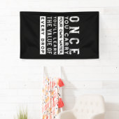 ウィズダム引用文デザイン – すべてのドロップの価値 横断幕 (インサイチュ)