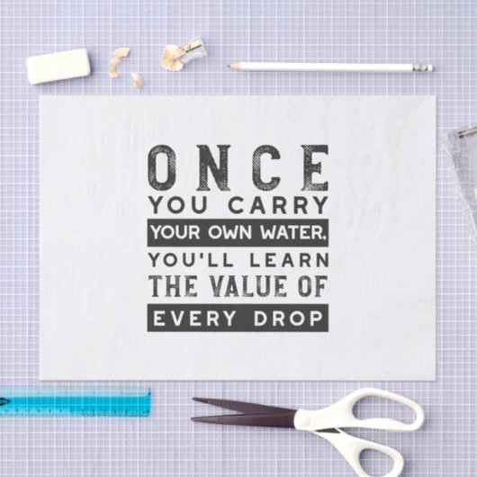 ウィズダム引用文デザイン – すべてのドロップの価値 薄葉紙 (クラフト)